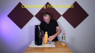 Carbonating Fruit Cocktail Juice [upl. by Odyssey]