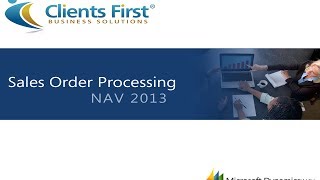 Microsoft Dynamics NAV 2013 Sales Order Processing Training Demo [upl. by Ennaitsirk827]