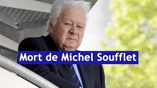 Mort de Michel Soufflet  DRM News Français [upl. by Burget]