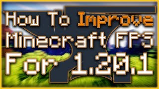 How To Get More FPS In Minecraft 1201 FORGE FPS MODS [upl. by Assirod]