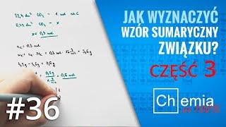 Matura z chemii Jak wyznaczyć WZÓR SUMARYCZNY związku organicznego cz3  Zadanie Dnia 36 [upl. by Phippen]