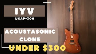 IYV IJGAP300 Fender Acoustasonic clone WOW this is really cool [upl. by Rori]