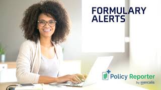 Formulary Alerts From Policy Reporter [upl. by Aicenek]