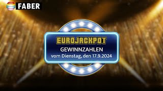 FABER Lotto · EurojackpotGewinnzahlen vom Dienstag den 17092024 [upl. by Teplitz]