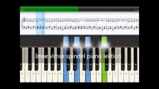 Imse vimse spindel piano lektion med text noter ackord och video [upl. by Schild665]