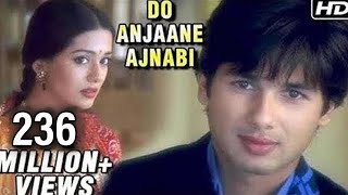 Do Anjaane Ajnabi  Vivah  Shahid Kapoor Amrita Rao  Old Hindi Romantic Songs [upl. by Jenness]