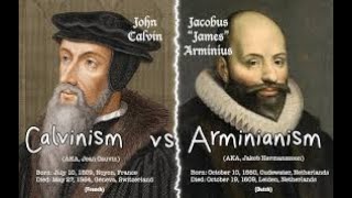 Which One Is Right Calvinist Or Arminian [upl. by Erida801]