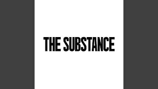 The Substance Original Motion Picture Score [upl. by Jeffy]