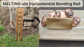 Melting an old Equipotential Bonding Bar  ASMR  Trash to Treasure [upl. by Seabrook]