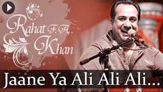 Jaane Ya Ali Ali  Sufiana Safar With Rahat Fateh Ali Khan  Popular Sufi Hits [upl. by Tiff200]