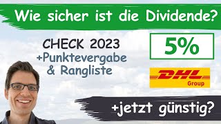 Deutsche Post DHL Group Aktienanalyse 2023 Wie sicher ist die Dividende günstig bewertet [upl. by Ileray691]