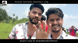 Sonpari  Shooting Video Tehri Garhwal Khaspatti sanjaybhandariofficial [upl. by Snyder]