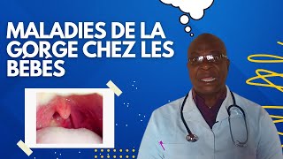 Les fausses croyances et les mauvaises pratiques face aux maladies de la gorge chez les bébés [upl. by Akanke]