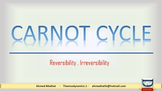 13 Carnot cycle  and reversibility concept [upl. by Samanthia]