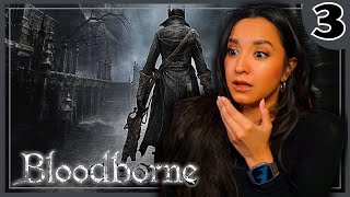 Killed my FIRST boss ✦ Bloodborne ✦ Part 3 [upl. by Sussna]