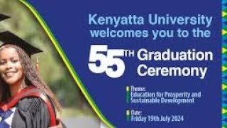 LIVE  KENYATTA UNIVERSITY 55TH GRADUATION CEREMONY [upl. by Eriuqs]