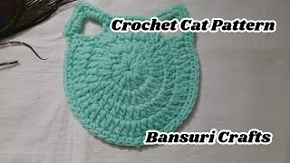 Crochet Cat Pattern  Bansuri Crafts [upl. by Nochur]