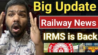 Big Update  IRMS is back in UPSC ESE  Railway Is biggest News  Engineer के लिए Good News [upl. by Onivla]