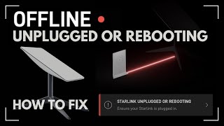 Troubleshooting steps for Offline  Starlink Unplugged or Rebooting [upl. by Hellene]