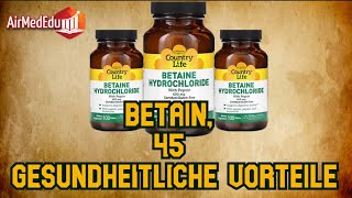 Betain 45 gesundheitliche Vorteile [upl. by Whitman]