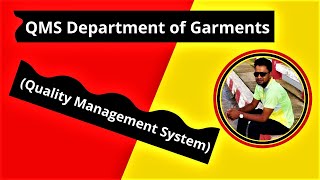 QMS Department ।। Quality Management System ।। Garment Manufacturing Process in Bangla [upl. by Gabrielli]