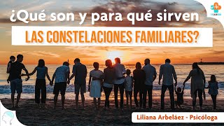 ¿Qué son y para qué sirven LAS CONSTELACIONES FAMILIARES  Liliana Arbeláez  Tu Salud Guía [upl. by Rovit]