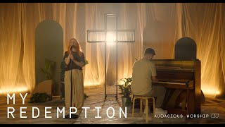 My Redemption Official Music Video  Audacious Worship [upl. by Llerud]