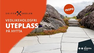 Vedlikeholdsfri uteplass på hytta  Minera Skiferskolen [upl. by Nnyledam716]