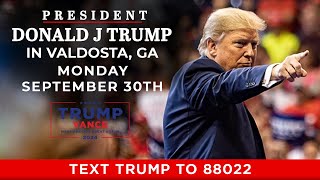 LIVE President Trump in Valdosta GA [upl. by Mariquilla]