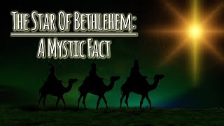 The Star Of Bethlehem A Mystic Fact  Rosicrucian Christianity Lecture Audiobook [upl. by Jeana744]