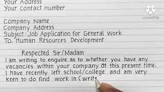 HOW TO WRITE JOB APPLICATION LETTER FOR GENERAL WORK [upl. by Selohcin]