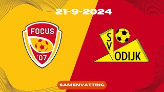 Wie begint het seizoen goed  Focus07 1  SV Odijk 1  Samenvatting [upl. by Mollee152]