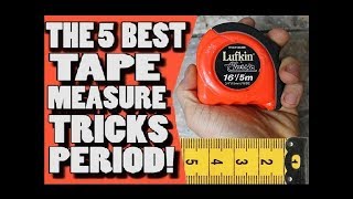 5 Tape Measure Tricks [upl. by Epuladaug]