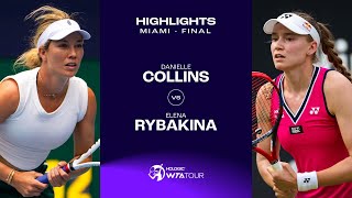 Danielle Collins vs Elena Rybakina  2024 Miami Final  WTA Match Highlights [upl. by Sandi]