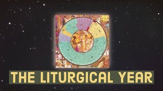 The Liturgical Year  Catholic Central [upl. by Hctim263]