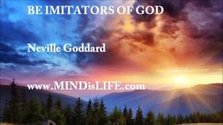 Neville Goddard text lecture Be imitators of god 1968 [upl. by Atikal725]