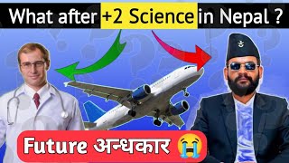 What after 2 Science in Nepal 🤔Job vs StudyHow to choose Career after Class 12 Bachelor courses [upl. by Ebehp]