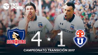 Colo Colo 4  1 Universidad de Chile  Campeonato Transición 2017  PARTIDO COMPLETO [upl. by Anselmi353]