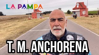 LA PAMPA  ANCHORENA  pueblos que enamoran  en moto por Argentina [upl. by Eluk916]