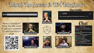 Behind the Screen  A DM Talk Show Ep 4 [upl. by Eiluj]