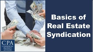 Basics of Real Estate Syndication [upl. by Ribaudo109]