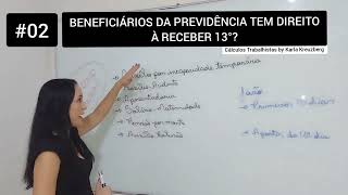 02 Beneficiários da Previdência têm direito à receber 13° Salário [upl. by Kreiner]