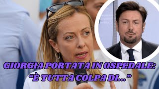 GIORGIA MELONI PORTATA IN OSPEDALE RICOVERATA D’URGENZA È TUTTA COLPA DI… [upl. by Attem185]