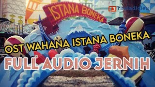 lagu harapan suci full jingle istana boneka dufan [upl. by Dira]