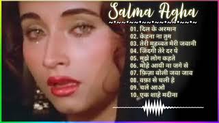 Best Of Salma Agha  सलमा आगा के सदाबहार गीत  Mohammad Aziz दर्द भरे गीत [upl. by Kenwrick546]