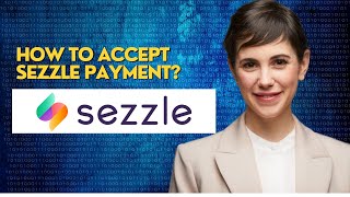 How to accept Sezzle payment [upl. by Akedijn]