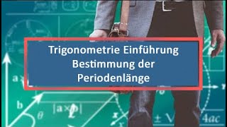 Trigonometrie Einführung Bestimmung der Periodenlänge [upl. by Letta496]