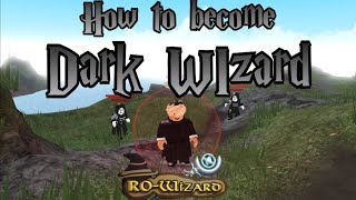 How To Become DARK WIZARD RoWizard [upl. by Nebra]