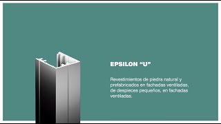 Fachadas Ventiladas con Sistema Epsilon U [upl. by Aicemat]