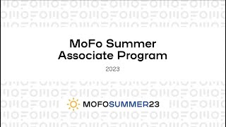 MoFos 2023 Summer Associate Program [upl. by Amehsat]